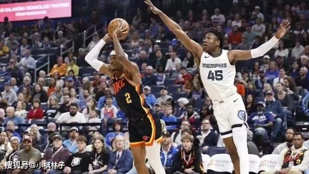 雷霆4-0横扫灰熊晋级 NBA季后赛亚历山大38分爆发 小皮蓬空砍30+11